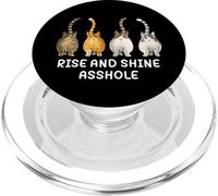 Rise and Shine Asshole Funny Cat Meme Adult Joke Cat Butt PopSockets PopGrip para MagSafe
