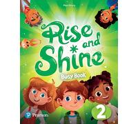 Rise and Shine Level 2 Busy Book (Rise & Shine!)