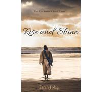 Rise and Shine (Rise Series)
