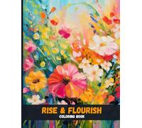 Rise & Flourish: Motivational Quotes to Color