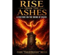 Rise from the Ashes: A Culture on the Brink of Death