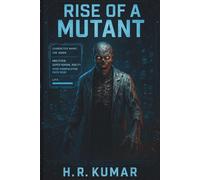RISE OF A MUTANT - The AI Parasite Protocol | A Post-Apocalyptic Thriller