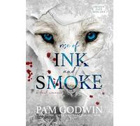 Rise of Ink and Smoke: 4 (Frozen Fate)