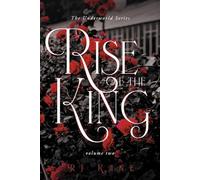 Rise of King: Volume Two: 2 (Underworld, 2)