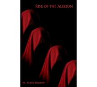Rise of the Aleejon: A Portal Fantasy Epic of Betrayal, And Awakening