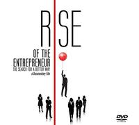 Rise of the Entrepreneur - The Search for A Better Way [DVD]