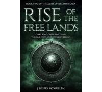 Rise of the Free Lands: Book Two of the Ashes of Braemyr Saga: 2