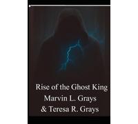 Rise of The GHOST KING (Ellie Thistlewood and the whispering pebbles)