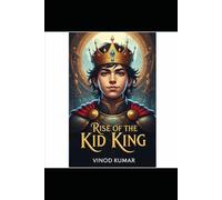 Rise of the Kid King: The Boy Who Faced Shadows with Light