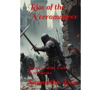 Rise of the Necromancer: Book One of the Dark World Series