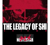 Rise Of The Northstar - The Legacy Of Shi (Limited Digipack - incl. collector's card)