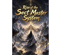 Rise of the Sect Master System