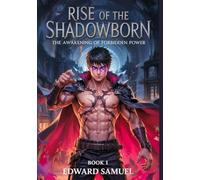 Rise of the shadowborn: The Awakening of Forbidden Power | Epic fantasy Novel (Book 1 Omnipotent Chronicles) (Manga Series)