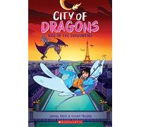 Rise of the Shadowfire: A Graphic Novel (City of Dragons #2) - an exciting, fast-paced fantasy adventure for kids!