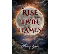Rise of the Twin Flames (Veilborne Trilogy)