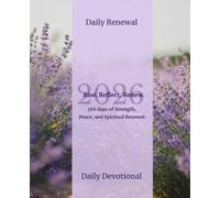 Rise. Reflect. Renew. 2026 Daily Devotional Book & Journal: 366 days of Strength, Peace, and Spiritual Renewal.