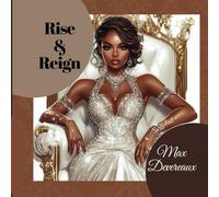 Rise & Reign