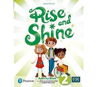 Rise & Shine 2 Activity Book, Busy Book & Interactive Activity Book andDigital Resources Access Code