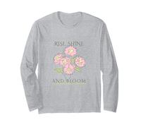 Rise Shine Bloom - Flores Motivación Inspiración Cuidado Personal Manga Larga