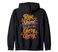Rise Shine Dale Gloria a Dios Gloria Cristiano Alabanza gozosa Sudadera con Capucha