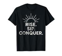 Rise Sip Conquer Café Mañana Motivación Diseño Camiseta