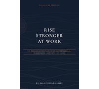 Rise Stronger at Work: The Boundaries Compassion Method for People Who Care (Psychology with Greenliving-Coaching)