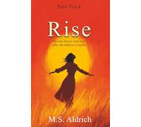 Rise: The sun always rises even after the darkest of nights (Dark Night)