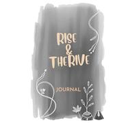 Rise & Thrive: New Year Morning Routine Reset Journal: fresh start planning, resolution tracking, habit formation, January transformation focus - Matte cover, 120 guided pages