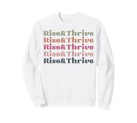 Rise & Thrive Retro Vintage Hombres Mujeres niños niñas Sudadera