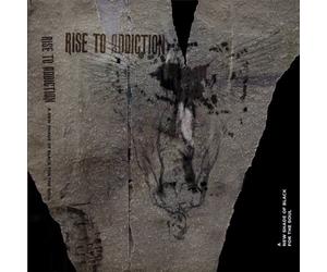 Rise To Addiction - A New Shade of Black for the Soul