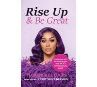 Rise Up & Be Great