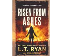 Risen from Ashes (Cassie Quinn)