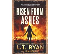 Risen from Ashes (Cassie Quinn)