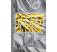 RISEN SAVIOR: A 30-Day Prayer Journal: Guided Reflections for Faith, Quiet Strength, and Personal Connection with God