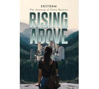 Rising Above: The Journey of Clara Bennett