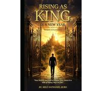 RISING AS KING IN A NEW YEAR: NO MORE KING ON EXILE