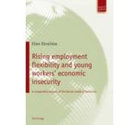 Rising Employment Flexibility And Young Workers Economic Insecurity (e