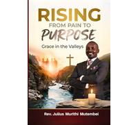 Rising from Pain to Purpose: Grace in the Valleys