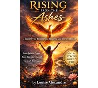 Rising from the Ashes