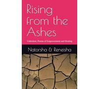 Rising from the Ashes: Unbroken: Poems of Empowerment and Healing