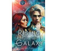Rising From the Galaxy: 3 (Xerus Galaxy Saga)