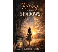 Rising from the Shadows