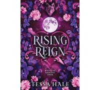 Rising Reign: 3 (The Wolves of Crescent Creek)