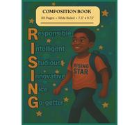 RISING Star: An Empowering Composition Book for Black Boys Ready to Rise and Shine | MWB Star Series: Manifesting Worth & Brilliance