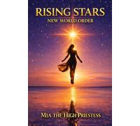 Rising Stars: New World Order (Rising Stars: After Life)