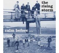 Rising Storm - Calm Before/Alive Again a