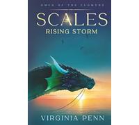 Rising Storm: Omen of the Flowers #1 (Scales)