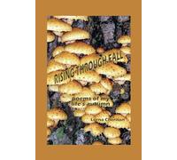 Rising through Fall: poems of my life's autumn