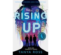 Rising Up: Book One in the Tranquility Series