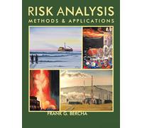 Risk Analysis: Methods and Applications